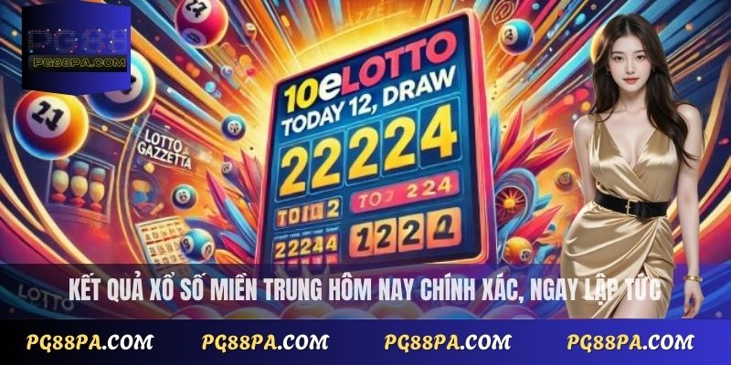 Xổ số miền Trung hôm nay: kết quả mới nhất, đầy đủ chi tiết từ PG88 2 Kết quả xổ số miền Trung hôm nay chính xác, ngay lập tức
