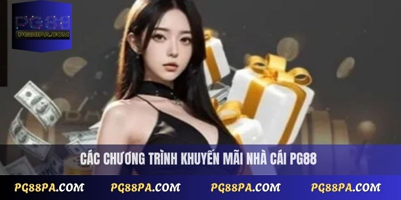 Khuyến mãi nhà cái PG88: Bí quyết săn ưu đãi lớn dễ dàng 1 Khuyến mãi nhà cái